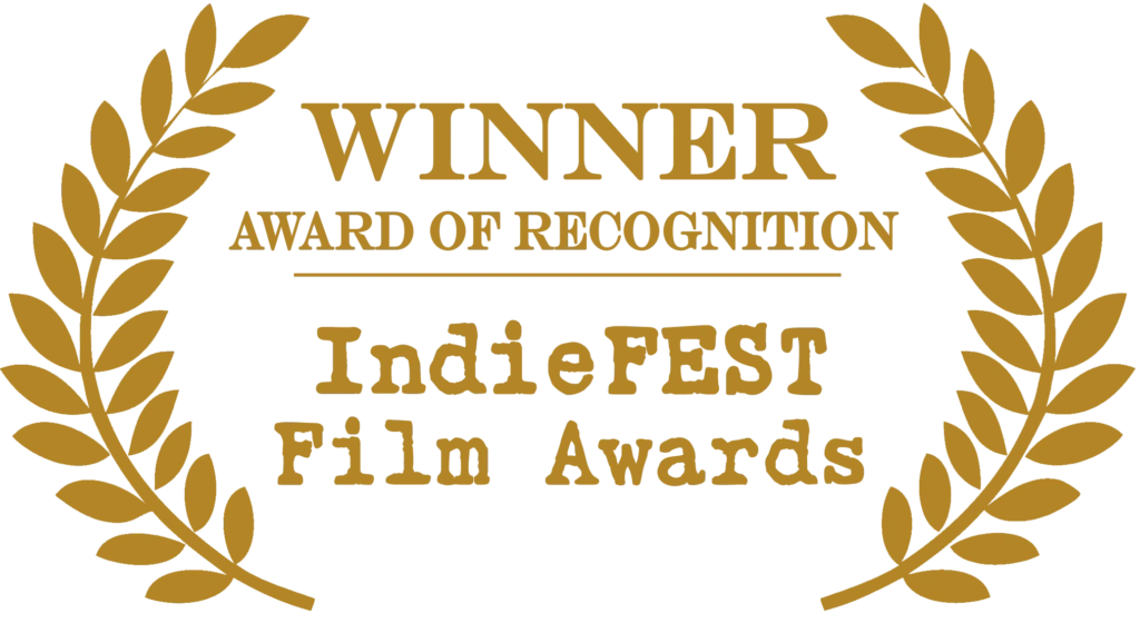 The IndieFEST Film Awards Winner